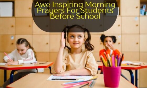 Morning Prayers For Students Before School