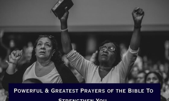 Greatest Prayers of the Bible