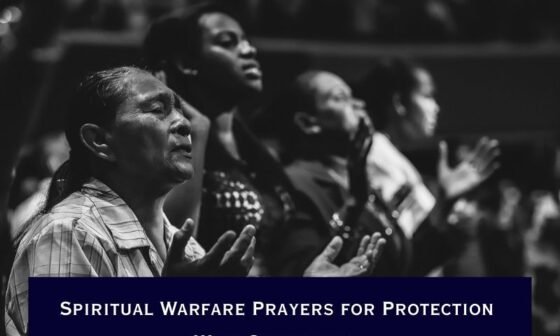 Spiritual Warfare Prayers for Protection With Scriptures