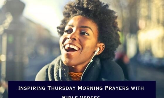 Inspiring Thursday Morning Prayers with Bible Verses