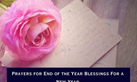 Prayers for End of the Year Blessings For a New Year