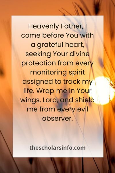 Biblical Prayers Against Monitoring Spirits With Declarations