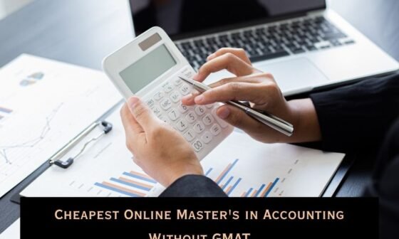 Cheapest Online Master's in Accounting Without GMAT