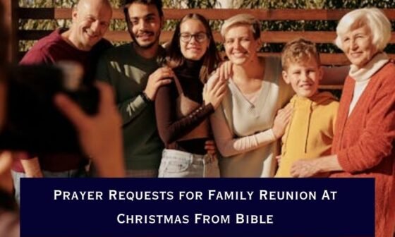 Prayer Requests for Family Reunion At Christmas From Bible