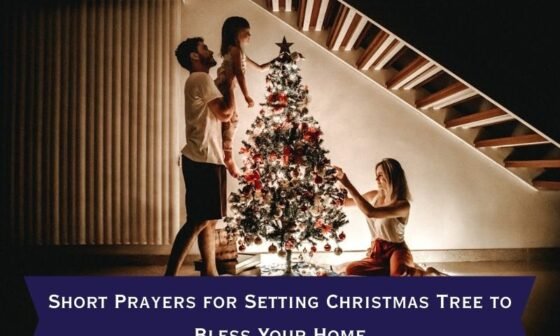 Short Prayers for Setting Christmas Tree